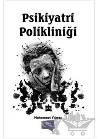 Psikiyatri Polikliniği – Muhammet Yılmaz – Gece Kitaplığı kitap kapağı