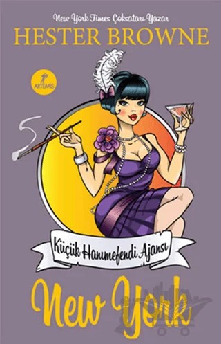 Küçük Hanımefendi Ajansı - New York – Hester Browne – Artemis Yayınları kitap kapağı