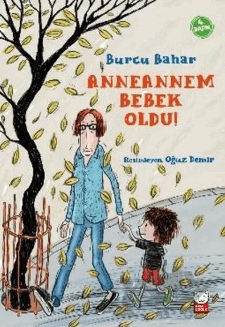 Anneannem Bebek Oldu! – Burcu Bahar – Kırmızı Kedi Çocuk kitap kapağı