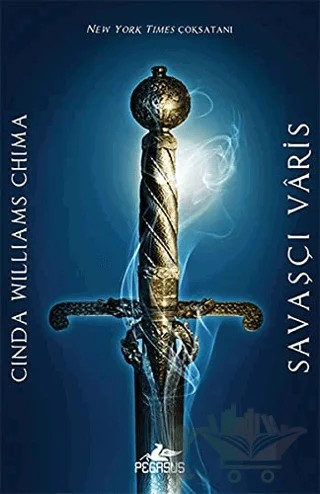 Savaşçı Varis – Cinda Williams Chima – Pegasus Yayınları kitap kapağı