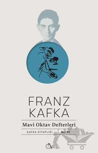 Mavi Oktav Defterleri – Franz Kafka – Aylak Adam Kültür Sanat Yayıncılık kitap kapağı
