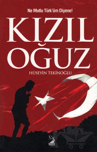 Kızıl Oğuz – Hüseyin Tekinoğlu – Kamer Yayınları kitap kapağı