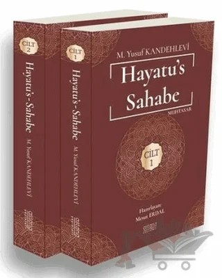 Hayatu's Sahabe 1-2 Cilt Set – Muhammed Yusuf Kandehlevi – Astana Yayınları kitap kapağı
