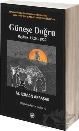 Güneşe Doğru – M. Osman Akbaşak – Mühür Kitaplığı kitap kapağı