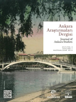 Ankara Araştırmaları Dergisi Cilt: 3 Sayı: 1 / Journal of Ankara Studie – Kolektif – VEKAM (Koç Üniversitesi Vehbi Koç Ankara Araştırmaları Uygulama ve Araştırma Merkezi) kitap kapağı