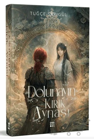 Dolunayın Kırık Aynası – Tuğçe Sarıgül – Dokuz Yayınları kitap kapağı