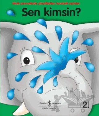 Sen Kimsin? – Jane Wolfe – İş Bankası Kültür Yayınları kitap kapağı