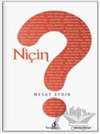 Niçin (Birinci Kitap) – Mesut Aydın – Bengisu Yayınları kitap kapağı