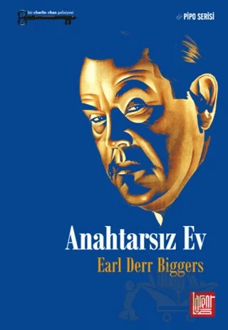 Anahtarsız Ev – Earl Derr Biggers – Labirent Yayınları kitap kapağı