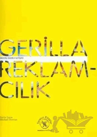 Gerilla Reklamcılık – Gavin Lucas – MediaCat Kitapları kitap kapağı