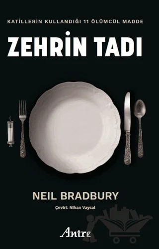 Zehrin Tadı – Neil Bradbury – Antre Kitap kitap kapağı