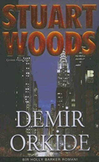 Demir Orkide – Stuart Woods – Bilge Kültür Sanat kitap kapağı