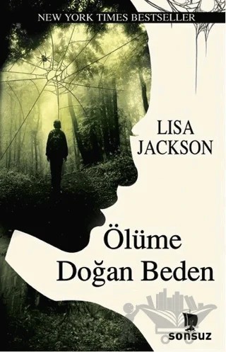 Ölüme Doğan Beden – lIsa jackson – Sonsuz Kitap Yayınları kitap kapağı