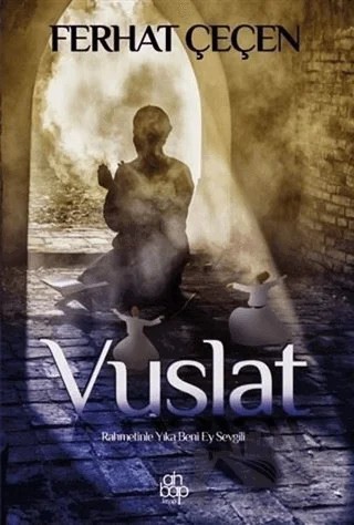 Vuslat – Ferhat Çeçen – Ahbap Kitap kitap kapağı