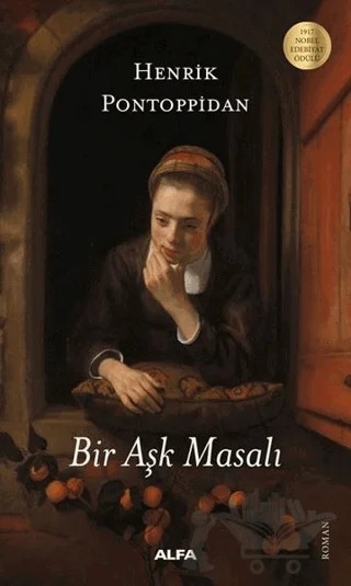 Bir Aşk Masalı – Henrik Pontoppidan – Alfa Yayınları kitap kapağı