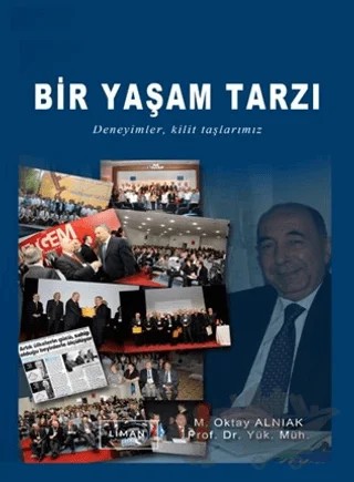 Bir Yaşam Tarzı – M. Oktay Alnıak – Liman Yayınevi kitap kapağı