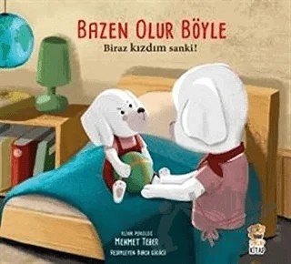 Bazen Olur Böyle - Biraz Kızdım Sanki! – Mehmet Teber – Sincap Kitap kitap kapağı