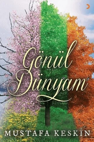 Gönül Dünyam – Mustafa Keskin – Cinius Yayınları kitap kapağı