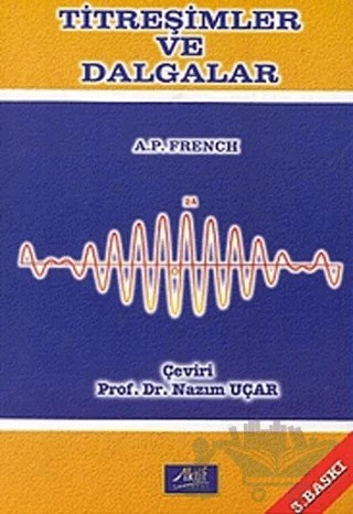 Titreşimler ve Dalgalar – A. P. French – Aktif Yayınevi kitap kapağı