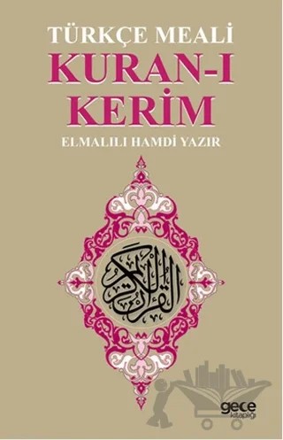 Kuran-ı Kerim Türkçe Meali – Elmalılı Muhammed Hamdi Yazır – Gece Kitaplığı kitap kapağı