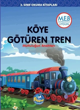 Köye Götüren Tren – Derya Erdoğmuş – Minik Flipper kitap kapağı