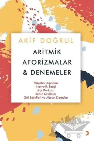 Aritmik Aforizmalar ve Denemeler – Akif Doğrul – Cinius Yayınları kitap kapağı