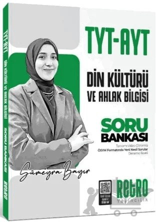 TYT AYT Din Kültürü ve Ahlak Bilgisi Soru Bankası – Sümeyra Bayır – Retro Yayıncılık kitap kapağı