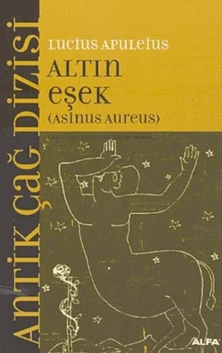Altın Eşek – Lucius Apuleius – Alfa Yayınları kitap kapağı