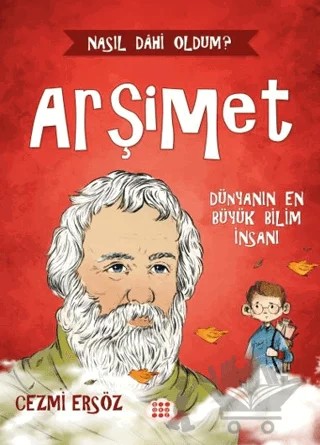 Arşimet Dünyanın En Büyük Bilim İnsanı – Cezmi Ersöz – Dokuz Çocuk kitap kapağı