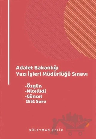 Adalet Bakanlığı Yazı İşleri Müdürlüğü Sınavı – Süleyman Çelik – Cinius Yayınları kitap kapağı