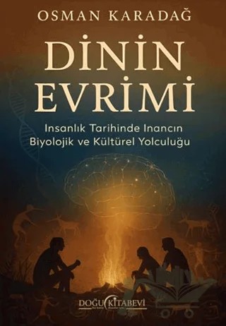 Dinin Evrimi – Osman Karadağ – Doğu Kitabevi kitap kapağı
