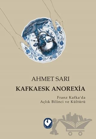 Kafkaesk Anorexia – Ahmet Sarı – Cem Yayınevi kitap kapağı