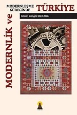 Modernlik ve Modernleşme Sürecinde Türkiye – Güngör Erdumlu – Ebabil Yayınları kitap kapağı