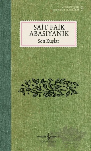 Son Kuşlar – Sait Faik Abasıyanık – İş Bankası Kültür Yayınları kitap kapağı