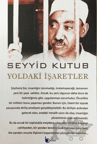 Yoldaki İşaretler – Seyyid Kutub – Beka Yayınları kitap kapağı