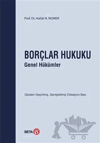 Borçlar Hukuku Genel Hükümler – Haluk Nami Nomer – Beta Yayınevi kitap kapağı