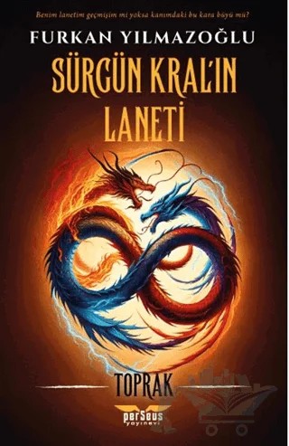 Sürgün Kral’ın Laneti - Toprak – Furkan Yılmazoğlu – Perseus kitap kapağı