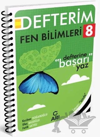 8. Sınıf Fen Bilimleri Defterim – Fatih Akyüz, Ulaş Başoğlu, Kezban Doğanoğlu – Arı Yayıncılık kitap kapağı