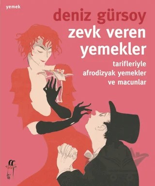 Zevk Veren Yemekler – Deniz Gürsoy – Oğlak Yayıncılık kitap kapağı