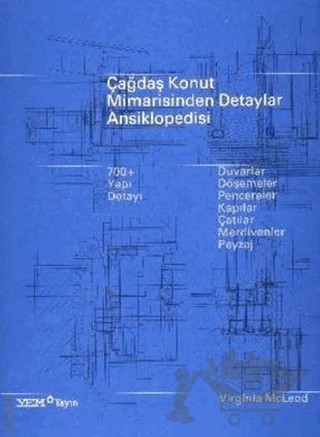 Çağdaş Konut Mimarisinden Detaylar Ansiklopedisi – Virginia McLeod – YEM Yayın kitap kapağı