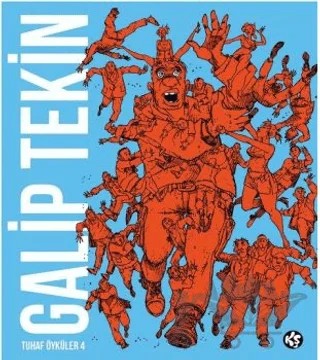 Galip Tekin Tuhaf Öyküler 4 – Galip Tekin – Komikşeyler Yayıncılık kitap kapağı