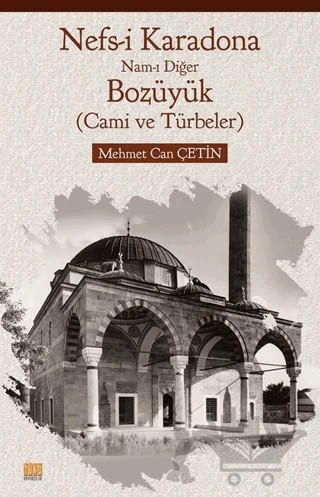 Nefs-i Karadona - Nam-ı Diğer Bozüyük – Mehmet Can Çetin – Tunç Yayıncılık kitap kapağı