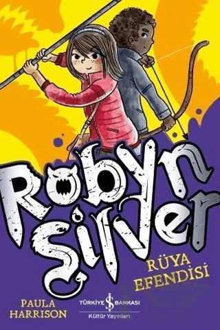 Robyn Silver – Paula Harrison – İş Bankası Kültür Yayınları kitap kapağı