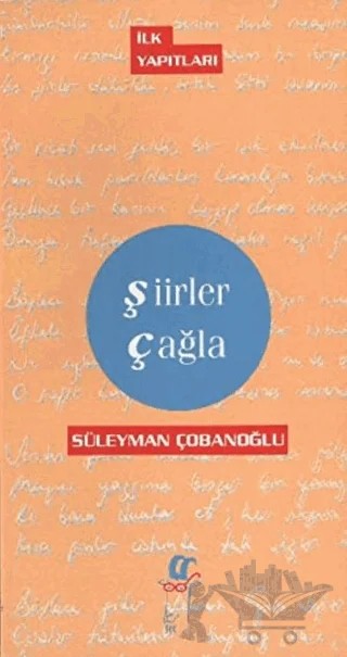 Şiirler Çağla – Süleyman Çobanoğlu – Oğlak Yayıncılık kitap kapağı