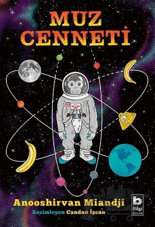 Muz Cenneti – Anooshirvan Miandji – Bilgi Yayınevi kitap kapağı