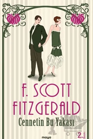 Cennetin Bu Yakası – Francis Scott Key Fitzgerald – Maya Kitap kitap kapağı