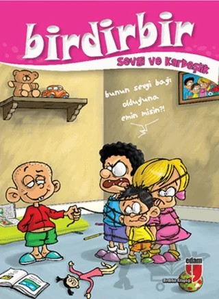 Birdirbir - Sevgi ve Kardeşlik – Kolektif – EDAM kitap kapağı