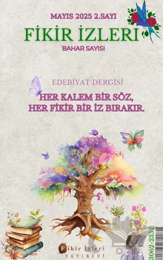 Fikir İzleri Edebiyat Dergisi 2. Sayı - Mayıs 2025 – Fikir İzleri Yayınevi kitap kapağı