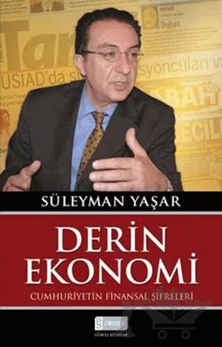 Derin Ekonomi – Süleyman Yaşar – Etkileşim Yayınları kitap kapağı