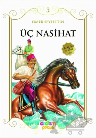 Üç Nasihat – Ömer Seyfettin – Erdem Çocuk kitap kapağı